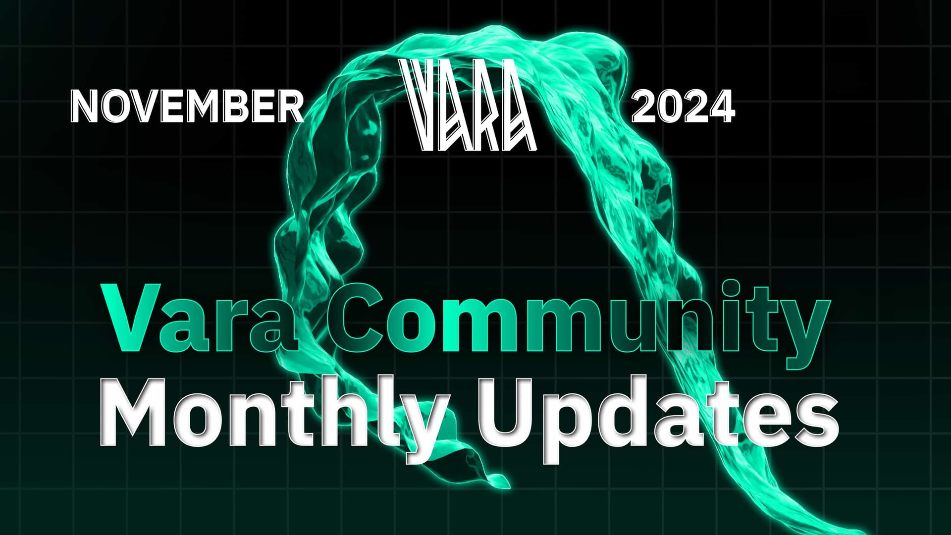 Vara Monthly Recap | November 2024