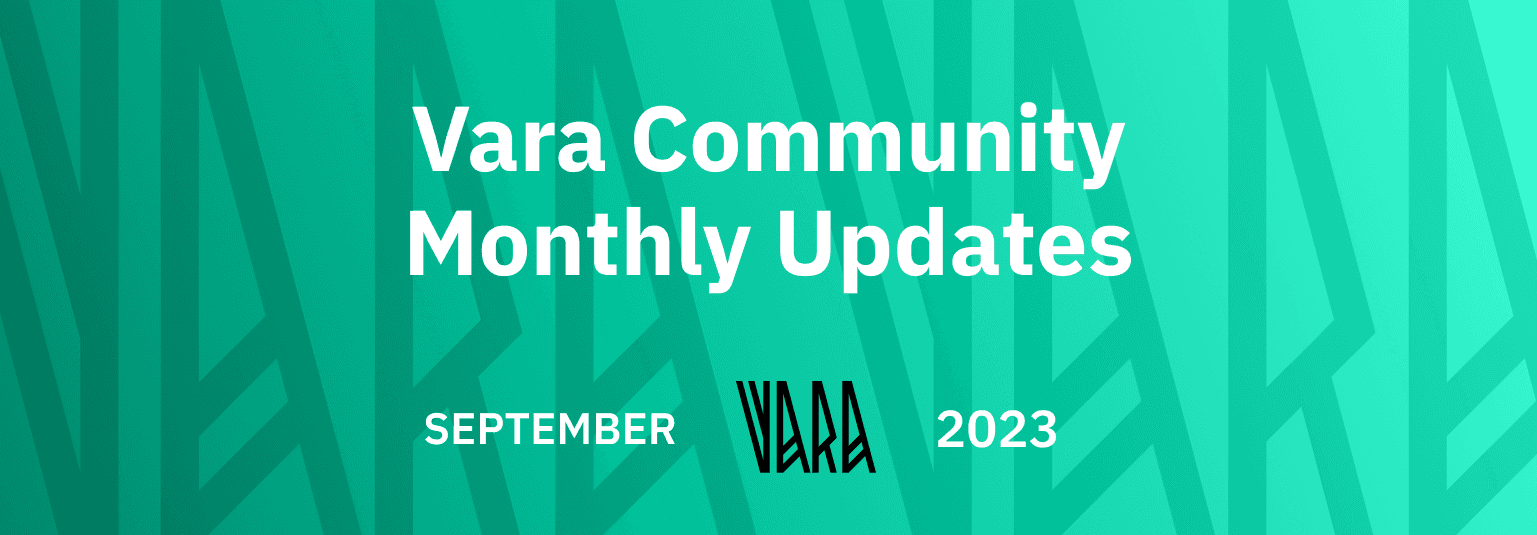 Vara Community Monthly Recap | September 2023