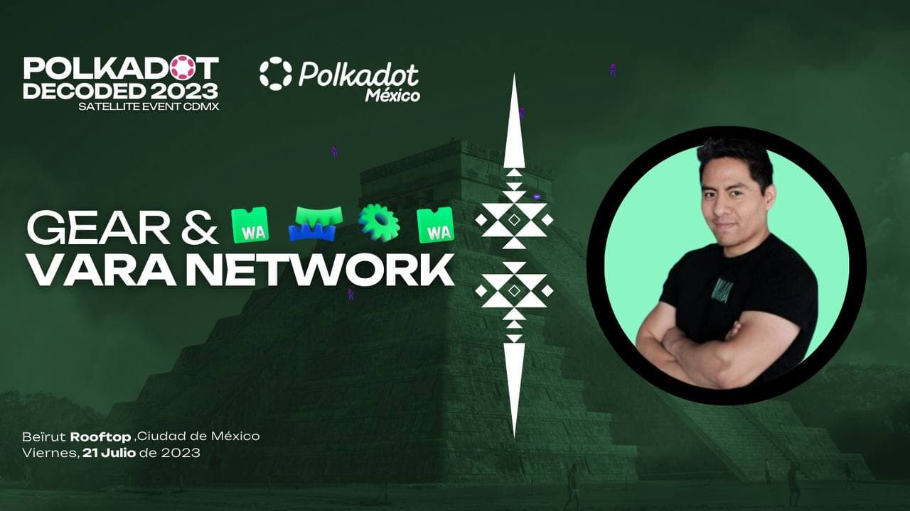 Polkadot Decoded Satellite Event CDMX