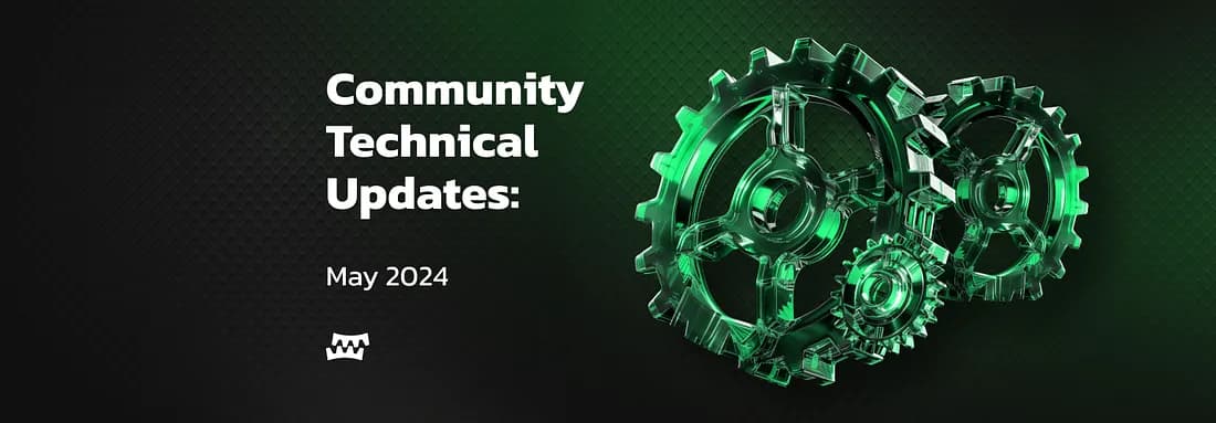 Technical Updates | May 2024 Recap