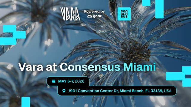 Illustration for «Vara at Consensus Miami 2026!»