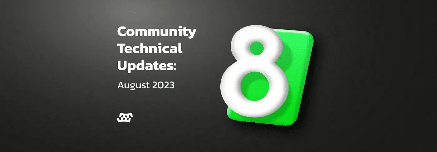Technical Updates | August 2023 Recap