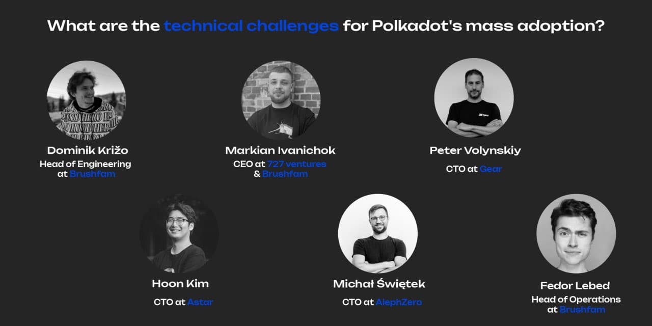 Tech AMA "Polkadot's challenges in creating mass adoption"