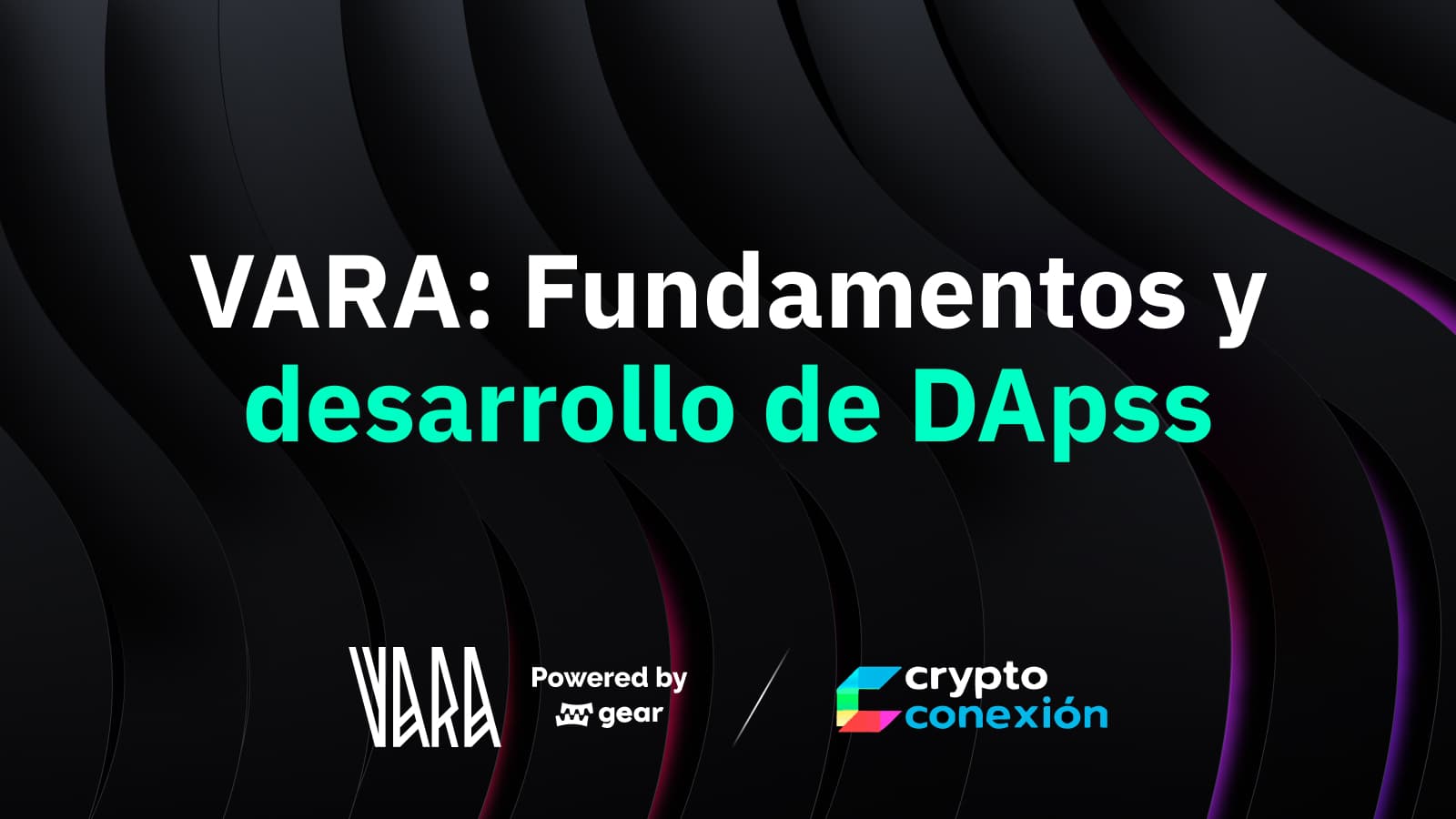 Vara, fundamentals and development of DApps