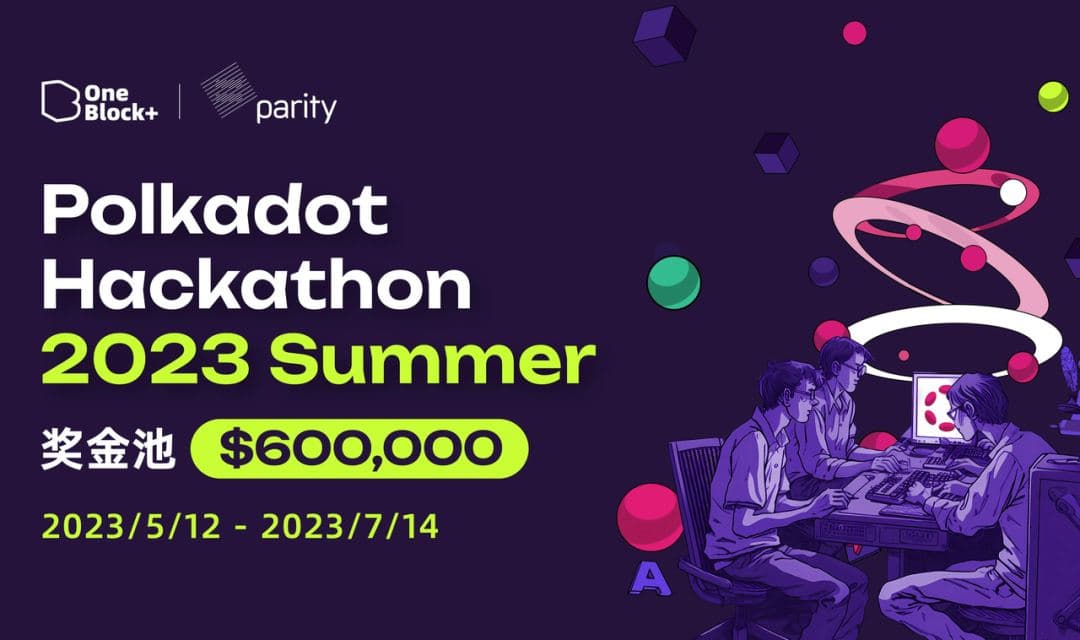 Polkadot Hackathon 2023 Summer Demo Day