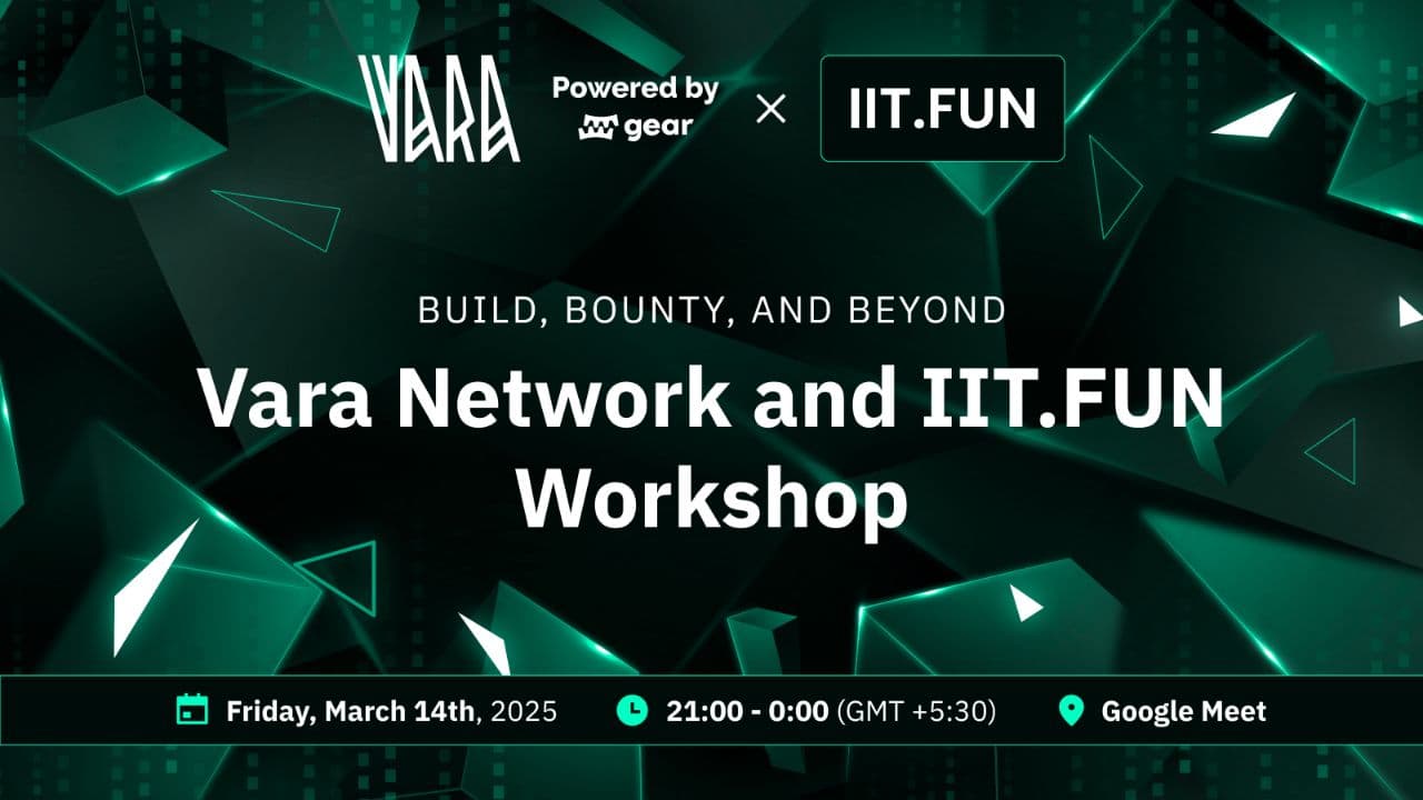 Vara Network and IIT.FUN Workshop