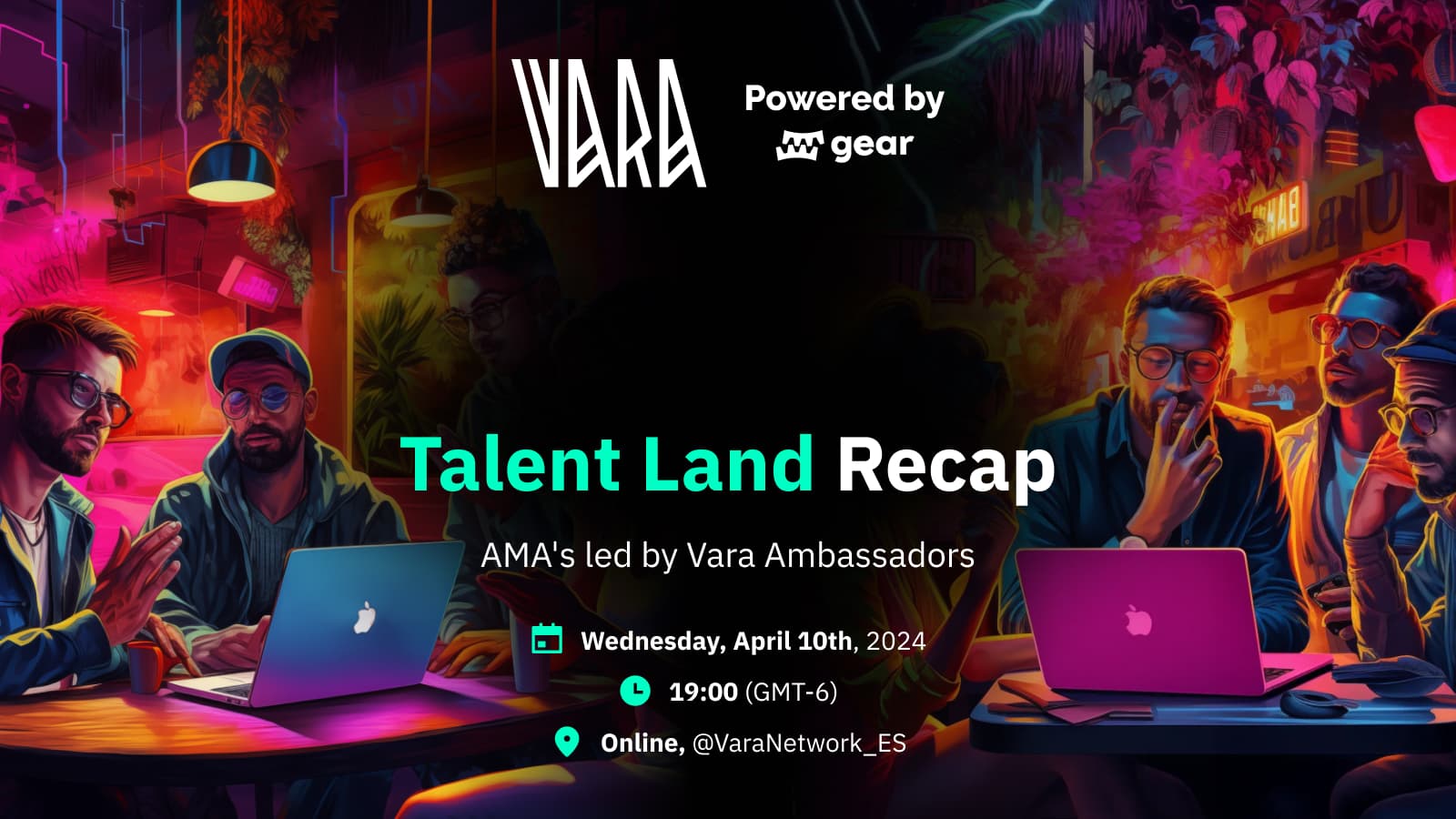Talent Land Recap