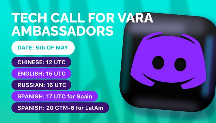 Tech call for Vara Ambassadors