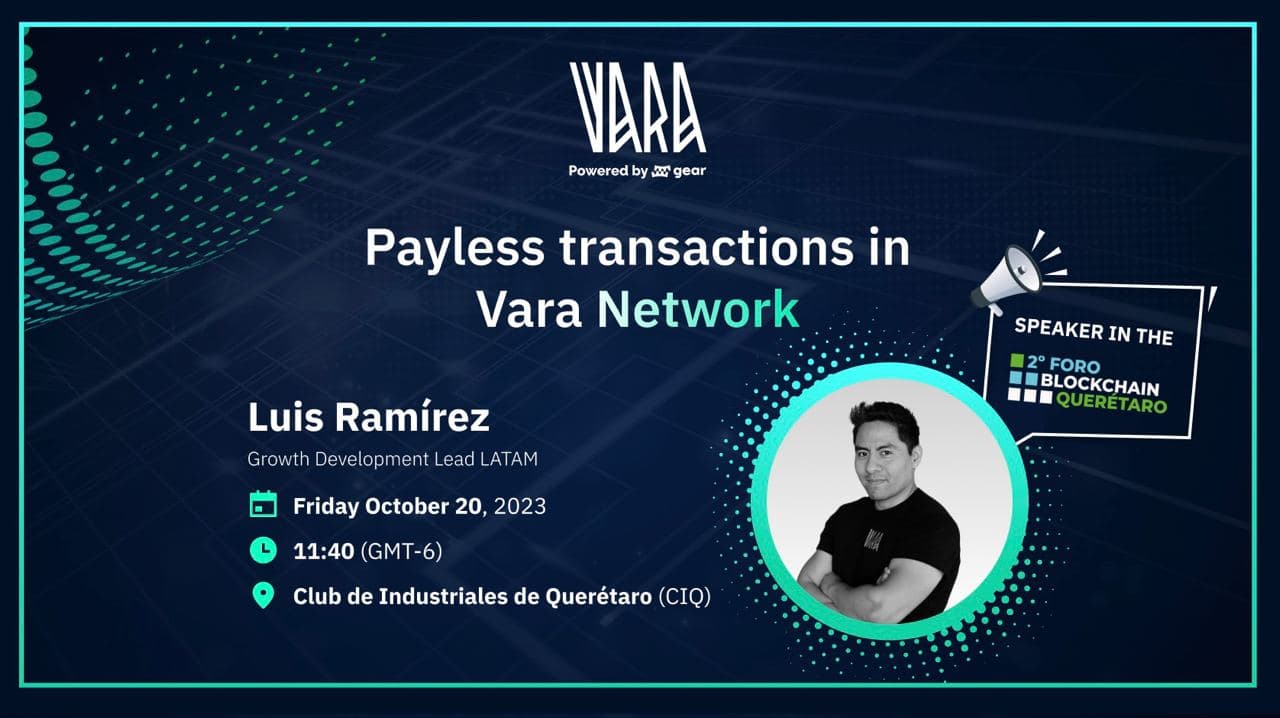 Vara x 2nd Blockchain Forum in Queretaro