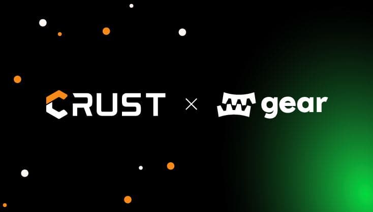 Announcing Crust Network’s Integration with Gear