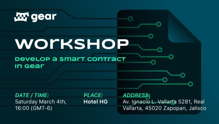 Workshop: Develop a Smart Contract in Gear