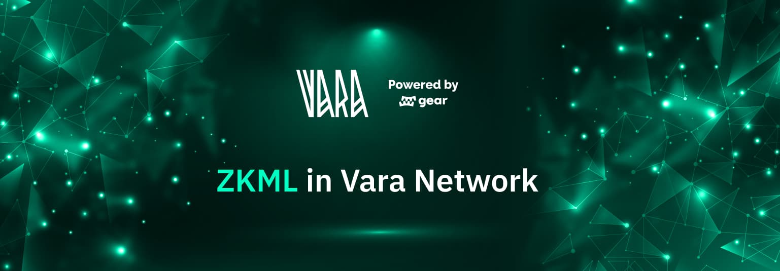 Zero-Knowledge Proofs and Machine Learning: A Powerful Alliance in the Vara Ecosystem