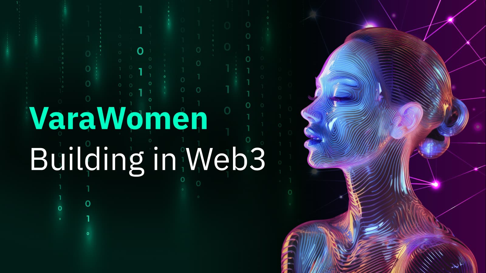 VaraWomen: Helping Women Build in Web3