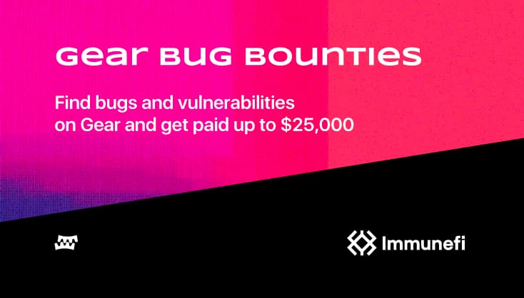 Gear Protocol Launches $25,000 Bug Bounty Program with Immunefi to Enhance Platform Security