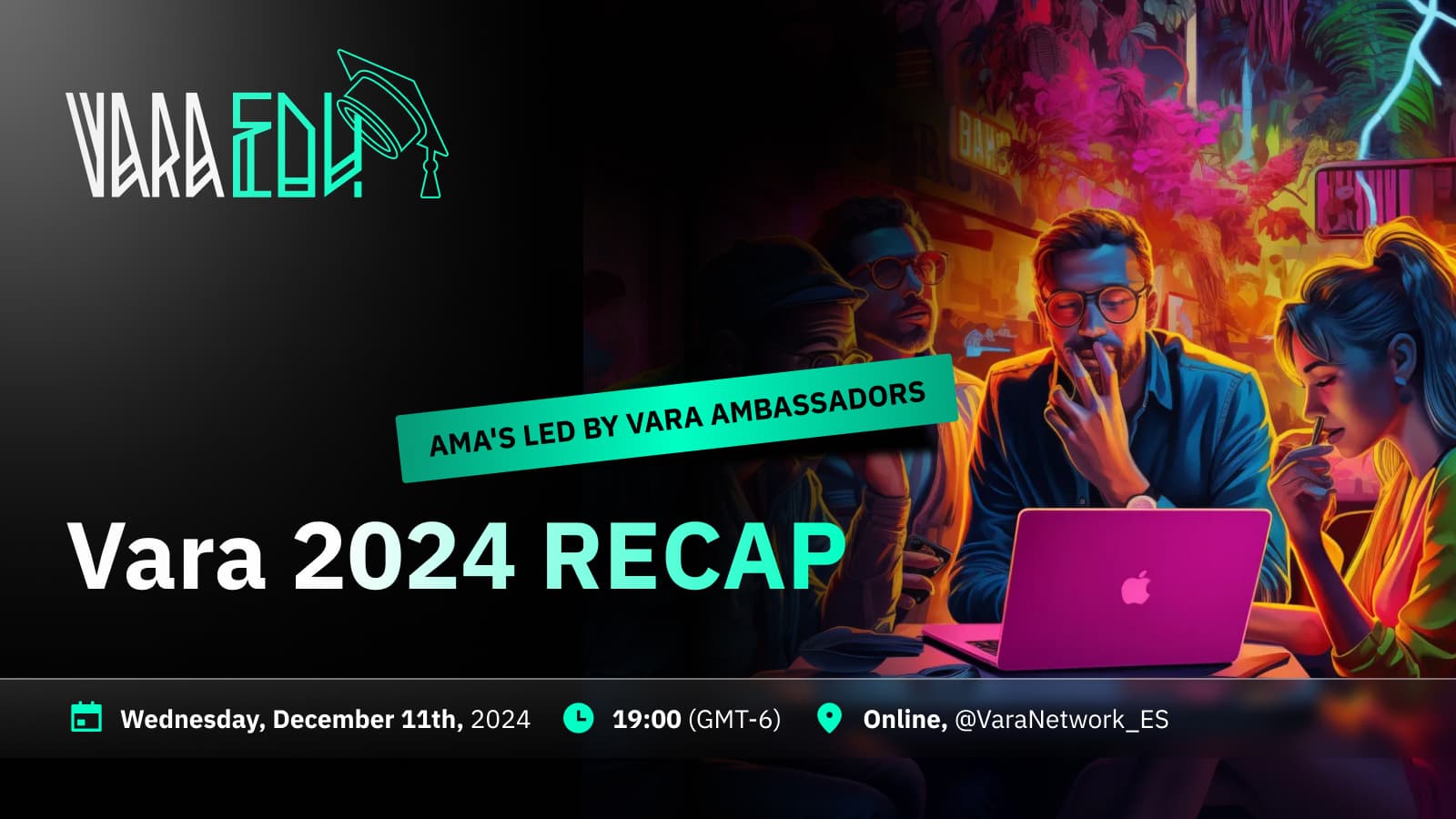 Vara Ambassadors - 2024 Recap