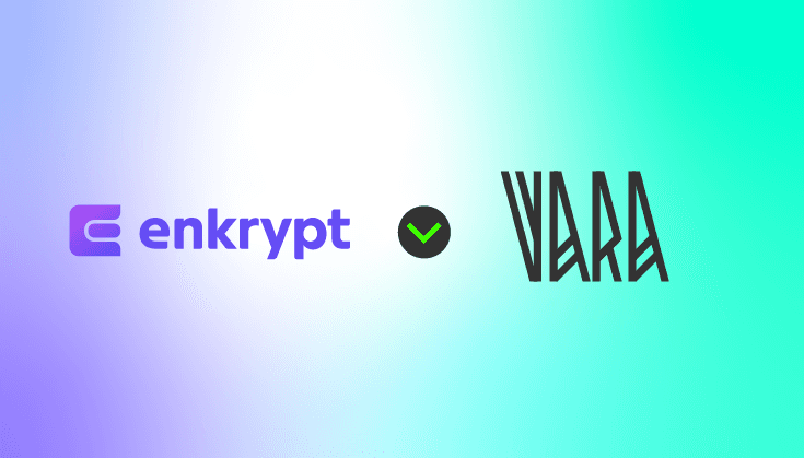 Vara Network x Enkrypt Integration