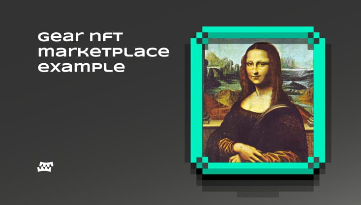 What is the story behind the NFT marketplaces and how to build your own NFT marketplace on Gear Platform?